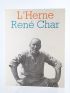 CHAR : Cahiers de l'Herne René Char - First edition - Edition-Originale.com