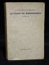 CHARDONNE : Le chant du bienheureux - Signed book, First edition - Edition-Originale.com