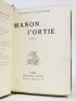 CHARLES-ETIENNE : Manon l'ortie - Signed book, First edition - Edition-Originale.com