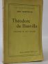 CHARPENTIER : Théodore de Banville, l'homme et son oeuvre - Libro autografato, Prima edizione - Edition-Originale.com