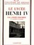 CHAUMEIX : Le lycée Henry IV - Signed book, First edition - Edition-Originale.com