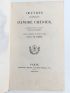 CHENIER : Oeuvres anciennes. Oeuvres posthumes d'André Chénier, revues, corrigées et mises en ordre par D. C. Robert et augmentées d'une notice historique par M. H. De La Touche - Prima edizione - Edition-Originale.com