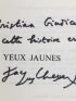 CHESSEX : Les yeux jaunes - Autographe, Edition Originale - Edition-Originale.com