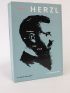 CHOURAQUI : Théodore Herzl, inventeur de l'état d'Israël - Edition Originale - Edition-Originale.com