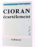 CIORAN : Ecartèlement - Signed book, First edition - Edition-Originale.com
