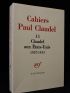 CLAUDEL : Cahiers Paul Claudel 11 : Claudel au Etats-Unis 1927-1933 - Edition Originale - Edition-Originale.com
