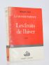 CLAVEL : Les fruits de l'hiver - Signed book - Edition-Originale.com