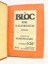 CLEMENCEAU : Le Bloc. Collection complète du N°1 de la première année fin Janvier 1901 au N°11 de la deuxième année du 15 Mars 1902 - Prima edizione - Edition-Originale.com