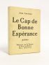 COCTEAU : Le cap de Bonne-Espérance - Edition Originale - Edition-Originale.com