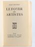 COCTEAU : Le foyer des artistes - Edition Originale - Edition-Originale.com