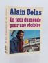 COLAS : Un tour du monde pour une victoire - Libro autografato, Prima edizione - Edition-Originale.com