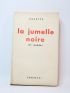 COLETTE : La jumelle noire (IIe journée) - Erste Ausgabe - Edition-Originale.com