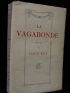 COLETTE : La vagabonde - Signed book, First edition - Edition-Originale.com