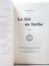 COLETTE : Le blé en herbe - Prima edizione - Edition-Originale.com