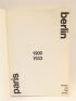 COLLECTIF : Paris-Berlin Art architecture graphisme littérature objets industriels cinéma théâtre musique. Rapports et contrastes France-Allemagne 1900-1933 - Edition Originale - Edition-Originale.com