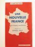 COLLECTIF : Comité du Plan. - Une nouvelle France. Ses Principes et ses Institutions - Libro autografato, Prima edizione - Edition-Originale.com
