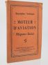 COLLECTIF : Description technique du moteur d'aviation Hispano-Suiza - Erste Ausgabe - Edition-Originale.com