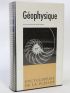 COLLECTIF : Géophysique - First edition - Edition-Originale.com
