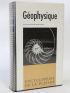 COLLECTIF : Géophysique - Erste Ausgabe - Edition-Originale.com