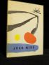 COLLECTIF : Joan Miro, dibujos y litografias. Coleccion Juan de Juanes I . Papeles de son armadans.  - First edition - Edition-Originale.com