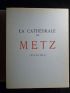 COLLECTIF : La cathédrale de Metz - First edition - Edition-Originale.com