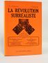 COLLECTIF : La révolution surréaliste. Collection complète - First edition - Edition-Originale.com