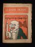 COLLECTIF : Le Guignol enchaîné - pamphlétaire illustré ; tête de collection du n°1 du 10 mars 1922 au n°17 du 10 novembre 1922 - Erste Ausgabe - Edition-Originale.com