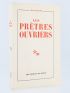 COLLECTIF : Les prêtres-ouvriers - Prima edizione - Edition-Originale.com