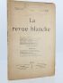 COLLECTIF : Revue blanche La N°59 de la sixième année - First edition - Edition-Originale.com