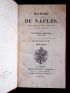 COLLETTA : Histoire du royaume de Naples, depuis Charles VII jusqu'à Ferdinand IV. 1734 à 1825 - Erste Ausgabe - Edition-Originale.com