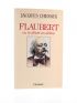 CHESSEX : Flaubert ou le Désert en Abîme - Signiert, Erste Ausgabe - Edition-Originale.com