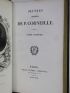 CORNEILLE : Oeuvres choisies de Pierre Corneille [suivi de] Oeuvres choisies de Thomas Corneille - Edition-Originale.com