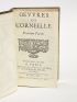 CORNEILLE : Oeuvres de Corneille - Edition Originale - Edition-Originale.com