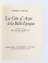 CORVOL : La Côte d'Azur à la Belle Epoque - Erste Ausgabe - Edition-Originale.com