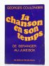 COULONGES : La Chanson en son temps. De Béranger au Juke box - Signed book, First edition - Edition-Originale.com