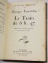 COURTELINE : Le train de 8h47 - Libro autografato - Edition-Originale.com