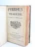 CREBILLON (dit CREBILLON Père) : Pyrrhus - Signed book, First edition - Edition-Originale.com