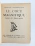 CROMMELYNCK : Le cocu magnifique - Prima edizione - Edition-Originale.com