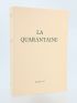 CURTIS : La quarantaine - Autographe, Edition Originale - Edition-Originale.com