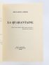 CURTIS : La quarantaine - Autographe, Edition Originale - Edition-Originale.com