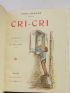 CYRIL-BERGER : Cri-cri - Prima edizione - Edition-Originale.com