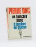 DAC : Un français libre à Londres - Signed book, First edition - Edition-Originale.com