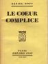 DANIEL-ROPS : Le coeur complice - Autographe, Edition Originale - Edition-Originale.com