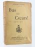 DARIEN : Bas les coeurs! 1870-1871 - Signed book, First edition - Edition-Originale.com