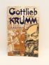 DARIEN : Gottlieb Krumm - Edition Originale - Edition-Originale.com