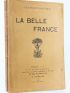 DARIEN : La belle France - Autographe, Edition Originale - Edition-Originale.com