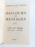 DE GAULLE : Discours et Messages - Autographe, Edition Originale - Edition-Originale.com