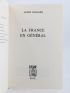 DE GAULLE : La France en général - Une certaine idée de Gaulle et des français - Autographe, Edition Originale - Edition-Originale.com