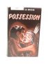 DE LA ROCHE : Possession - Edition Originale - Edition-Originale.com