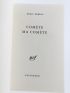 DEBRAY  : Comète ma Comète - Signiert, Erste Ausgabe - Edition-Originale.com